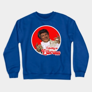 Liberace Crewneck Sweatshirt